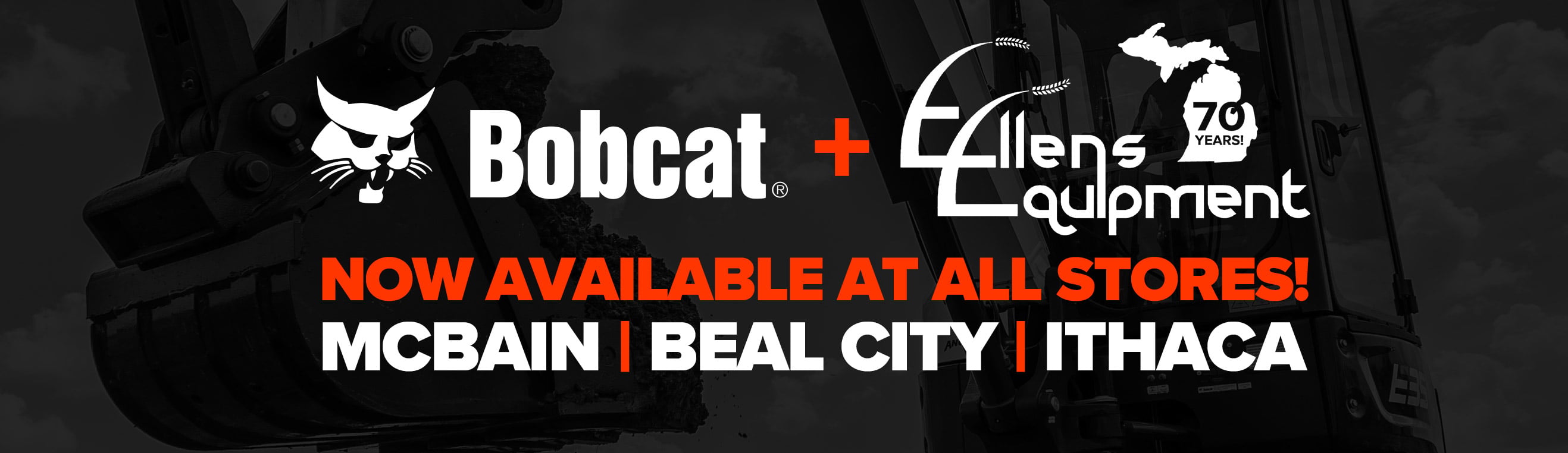 Bobcat Equipment Now Available at Ellens Equipment in Mcbain, Beal City & Ithaca!